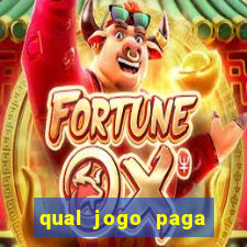 qual jogo paga dinheiro de verdade